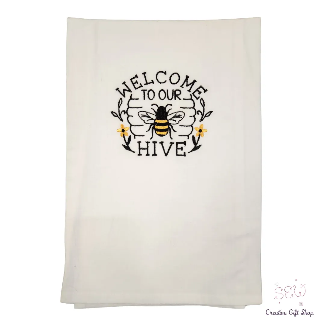 Welcome to our hive Embroidered Towel